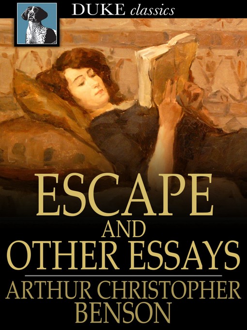 Cover of Escape and Other Essays